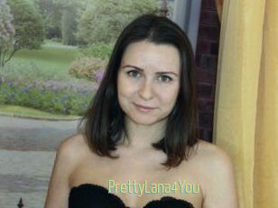 PrettyLana4You