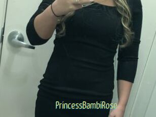 PrincessBambiRose