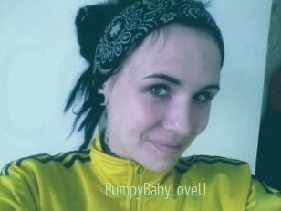 PumpyBabyLoveU