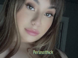 Perlasothick