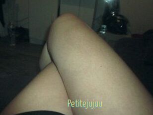 Petitejujuu