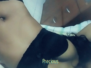 Precious