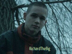 RichardTheBig
