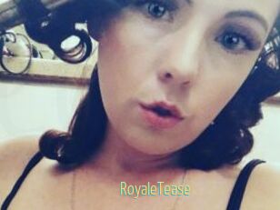 RoyaleTease