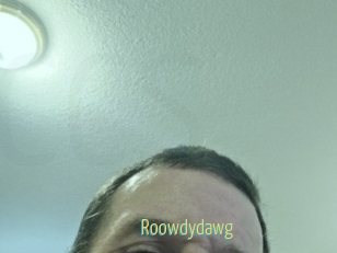 Roowdydawg