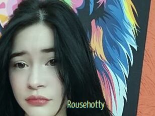 Rousehotty
