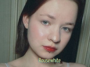 Rousewhite