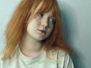 Rowenagrise