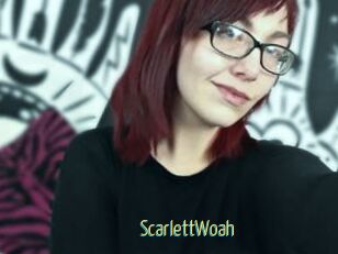 ScarlettWoah