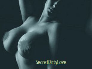SecretDirtyLove