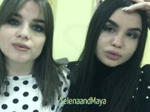 SelenaandMaya