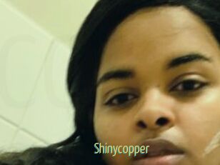 Shinycopper