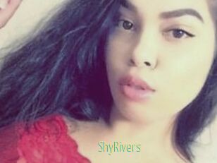 ShyRivers