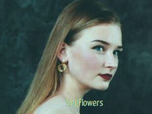 SingFlowers