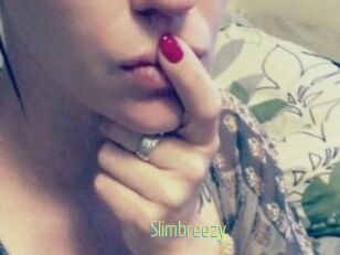 Slimbreezy