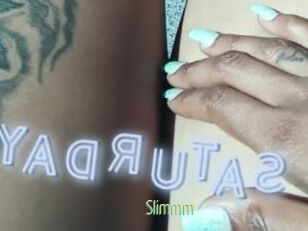 Slimmm