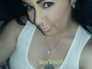 SlopySlaveXX