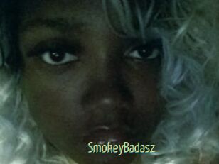 SmokeyBadasz