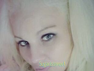Sugarissweet