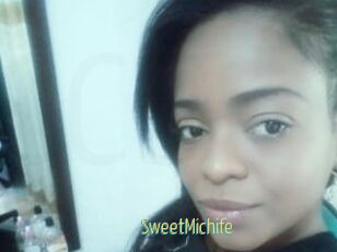 SweetMichife
