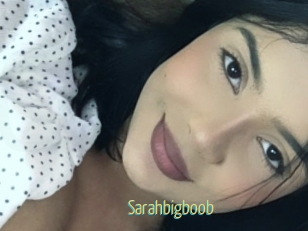 Sarahbigboob
