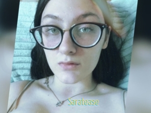 Saratease