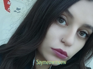 Saymeowmeow