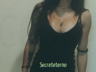secreteterno Chaturbate Cam Sexe