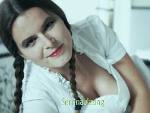 Serenablazing