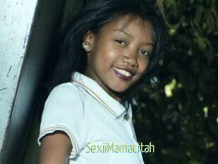 SexiiMamacitah