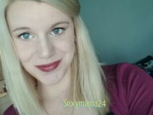 Sexymama24