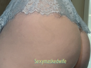 Sexymaskedwife
