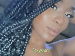 Sexyyliyahh