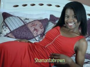 Shamantabrown