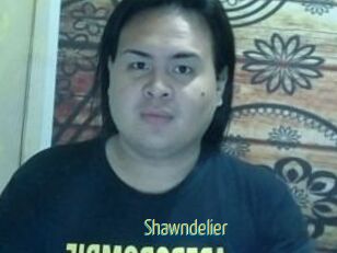 Shawndelier