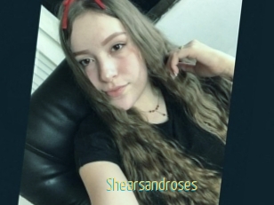 Shearsandroses