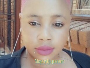 Sloppybjqueenn