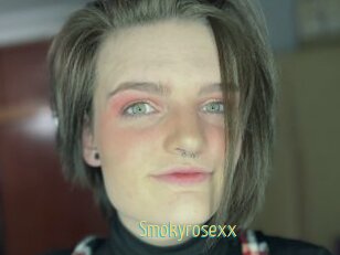 Smokyrosexx