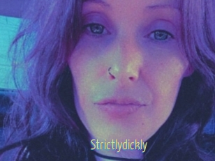 Strictlydickly