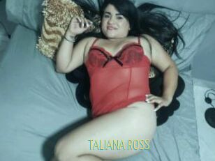 TALIANA_ROSS