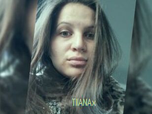 TIIANAx