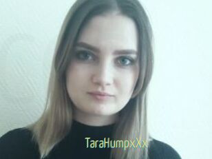 TaraHumpxXx_