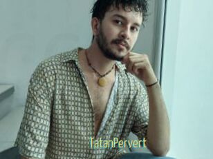 TatanPervert