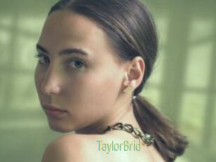 TaylorBrid