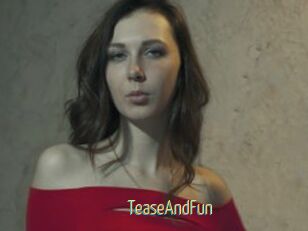 TeaseAndFun