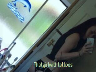 Thatgirlwithtattoos