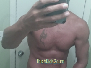 ThickDick2cum Chaturbate Cam Sexe