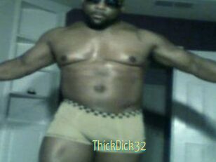 ThickDick32