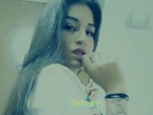 Tifadreams