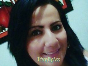 TifanyBigAss